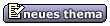 Neues Thema erstellen